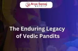 The Enduring Legacy of Vedic Pandits: Preserving Ancient Wisdom for Modern Times